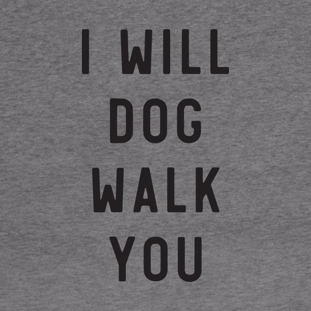I will dog walk you by Calculated